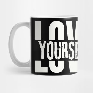 Love Yourself Motivational Word Mug